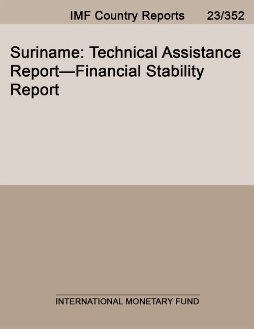Book cover of Suriname: Technical Assistance Report--financial Stability Report (Imf Staff Country Reports)