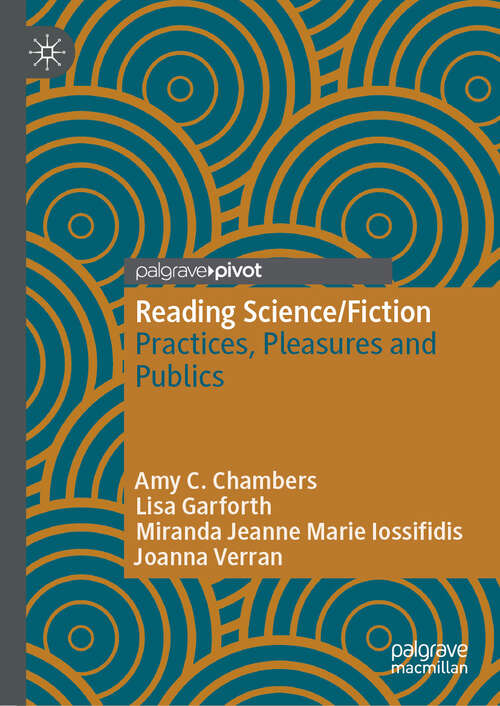 Book cover of Reading Science/Fiction: Practices, Pleasures and Publics