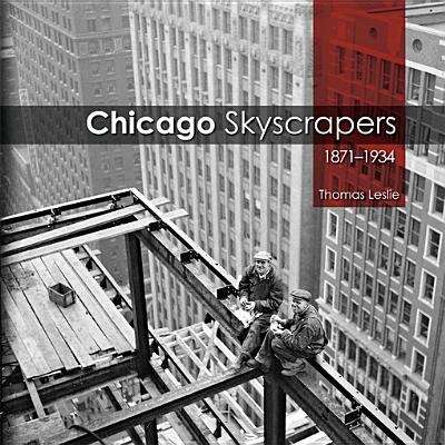 Book cover of Chicago Skyscrapers, 1871-1934