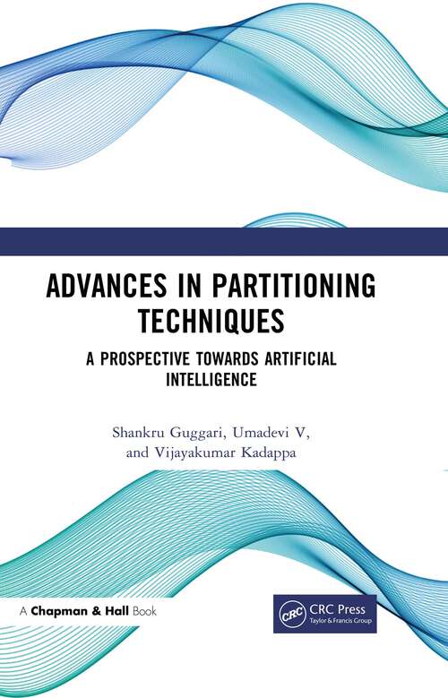 Book cover of Advances in Partitioning Techniques: A Prospective towards Artificial Intelligence (1)