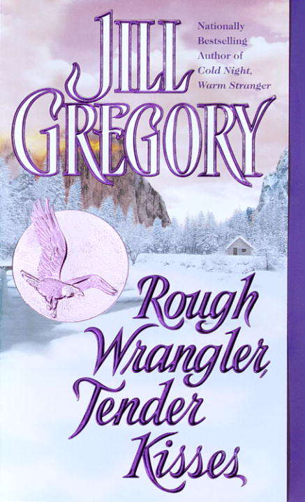 Book cover of Rough Wrangler, Tender Kisses