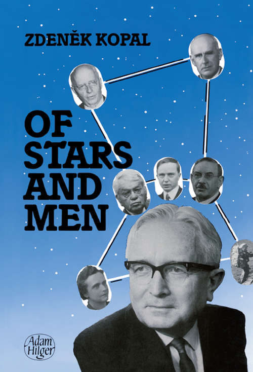 Book cover of Of Stars and Men: Reminiscences of an Astronomer