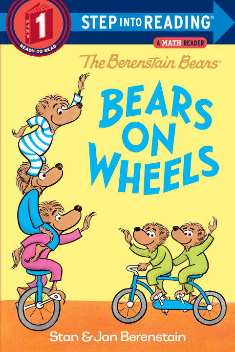Book cover of The Berenstain Bears Bears on Wheels (I Can Read!)