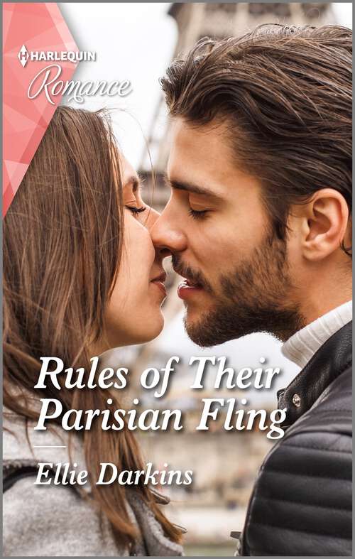 Rules of Their Parisian Fling (The Kinley Legacy #2)