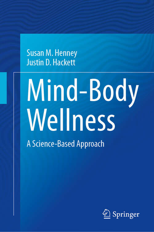 Book cover of Mind-Body Wellness: A Science-Based Approach