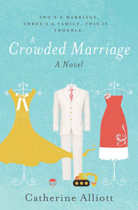 Book cover of A Crowded Marriage