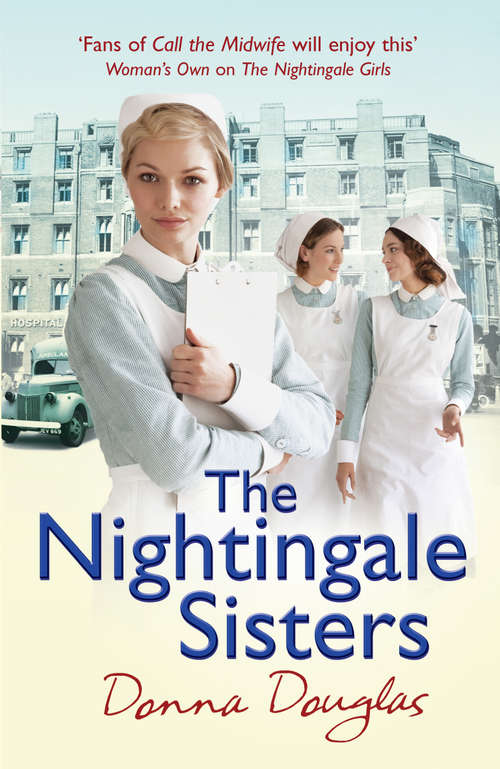 Book cover of The Nightingale Sisters: (Nightingales 2) (Nightingales #2)