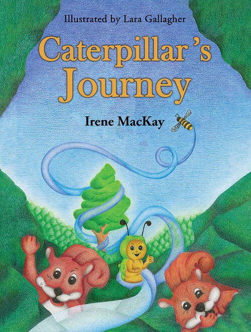 Book cover of Caterpillar's Journey