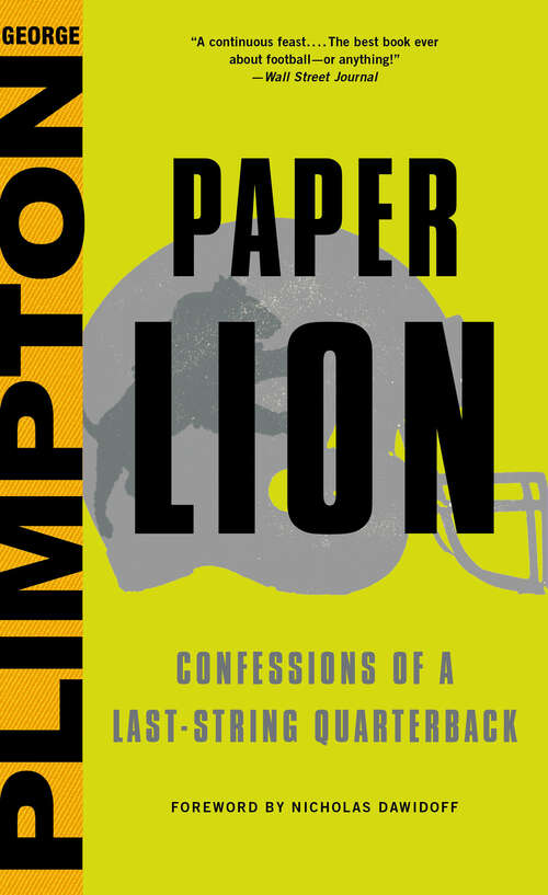 Book cover of Paper Lion: Confessions of a Last-String Quarterback