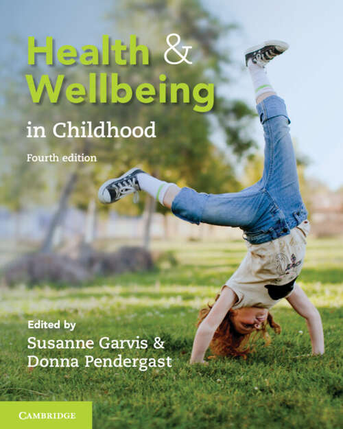 Book cover of Health and Wellbeing in Childhood (4)