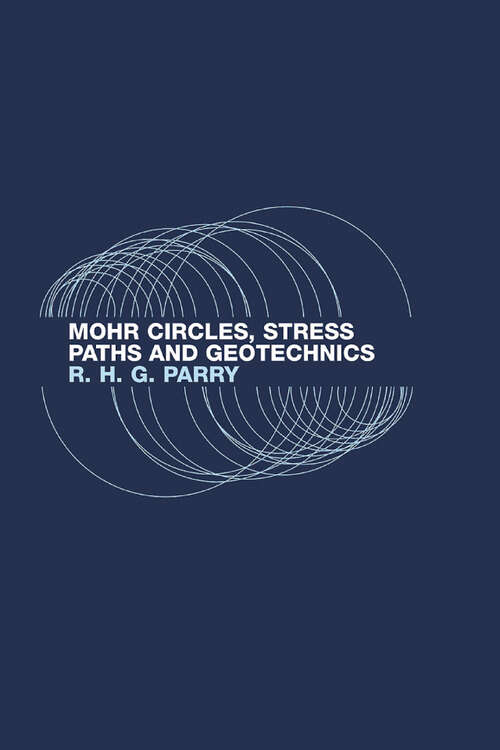 Book cover of Mohr Circles, Stress Paths and Geotechnics