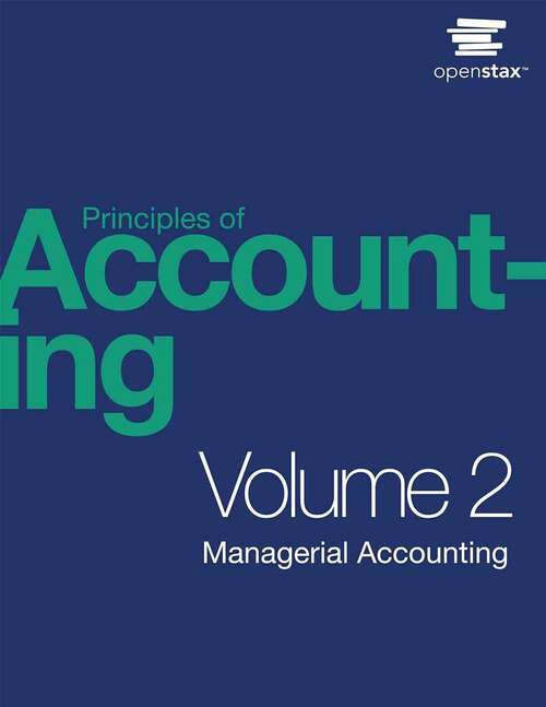 Book cover of Principles of Accounting, Volume 2: Managerial Accounting