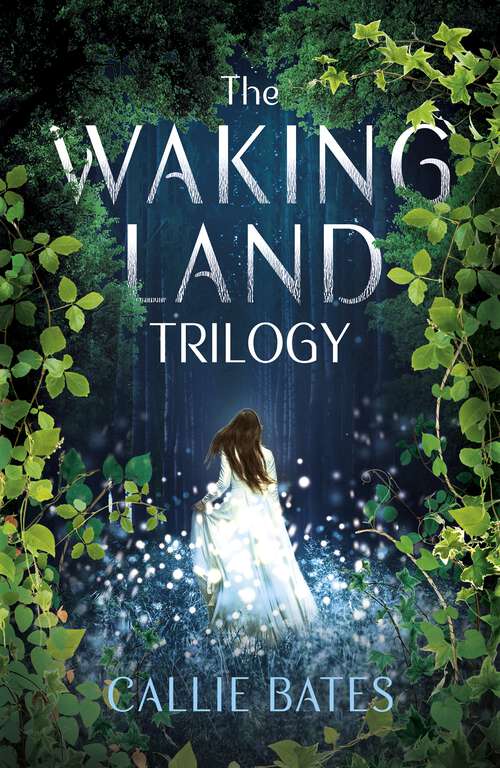 Book cover of The Waking Land Trilogy (The Waking Land Series)