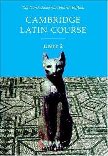 Book cover of Cambridge Latin Course, Unit 2