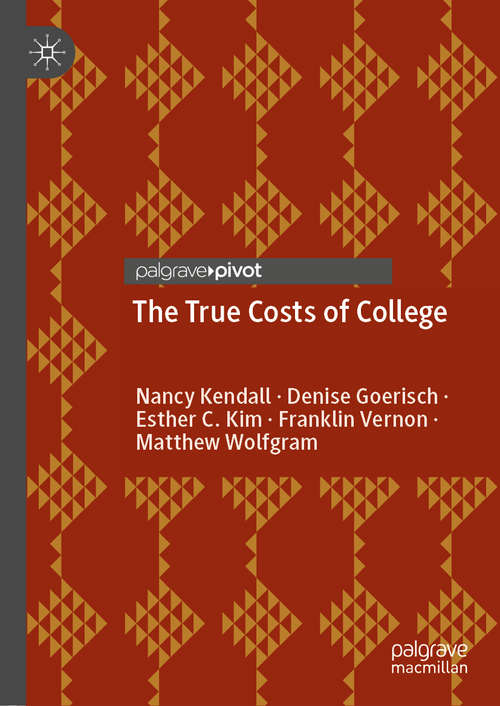 The True Costs of College