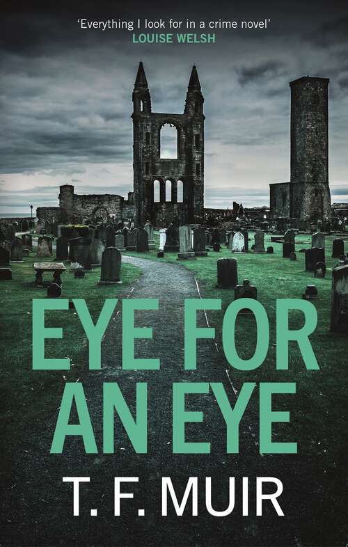 Book cover of Eye for an Eye (DCI Andy Gilchrist #1)