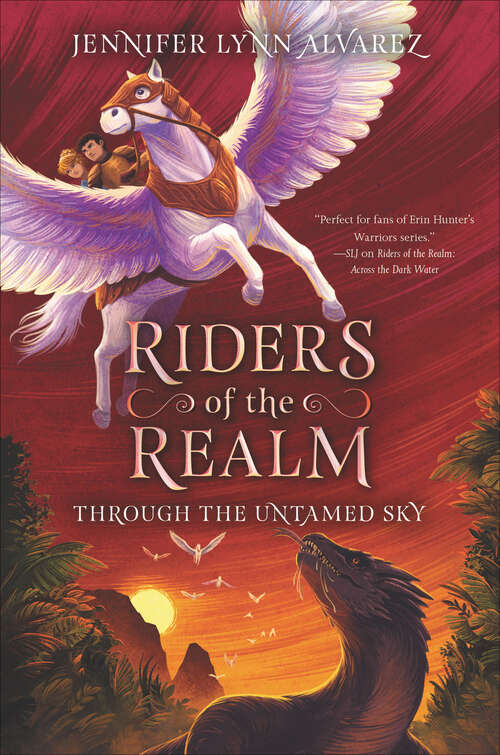 Book cover of Riders of the Realm: Through the Untamed Sky (Riders of the Realm #2)