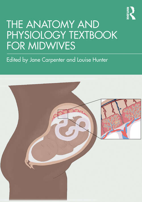 Book cover of The Anatomy and Physiology Textbook for Midwives (1)