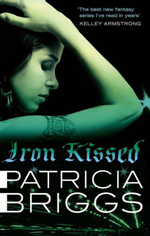 Book cover of Iron Kissed: Mercy Thompson: Book 3 (Mercy Thompson #3)