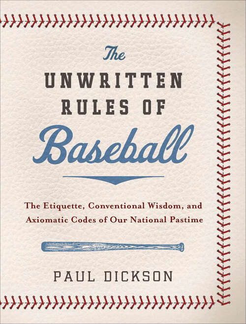 Book cover of The Unwritten Rules of Baseball