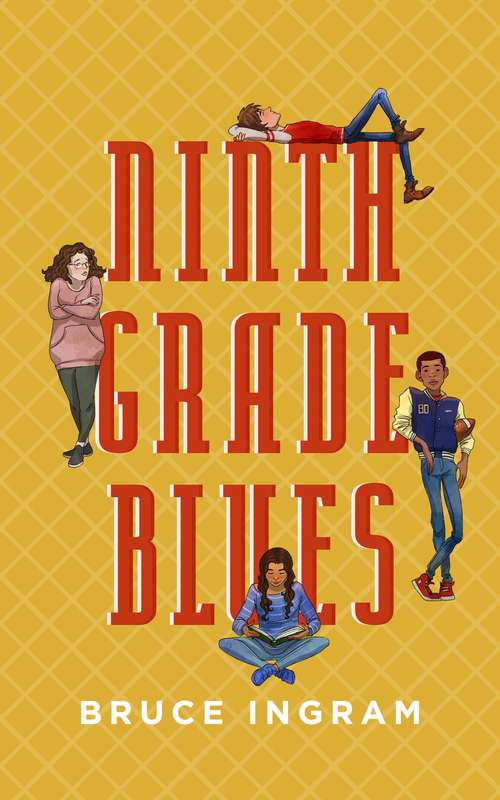 Book cover of Ninth Grade Blues