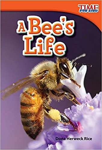 Book cover of A Bees' Life (Second Edition) (Time For Kids®: Informational Text)