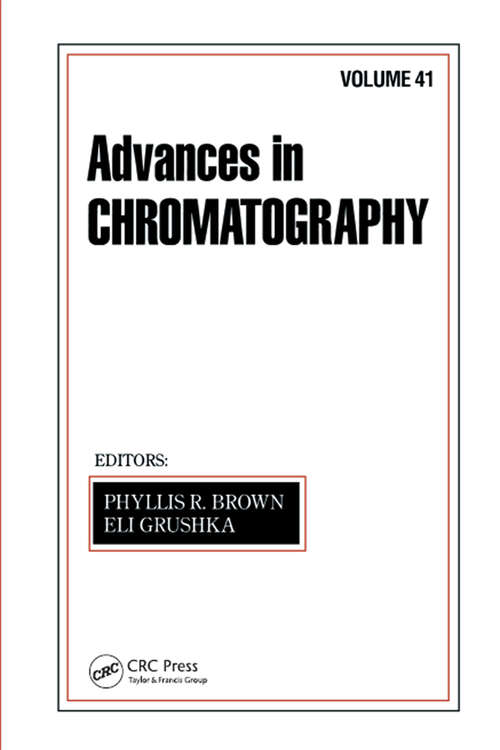 Book cover of Advances in Chromatography: Volume 41 (1) (Advances in Chromatography)