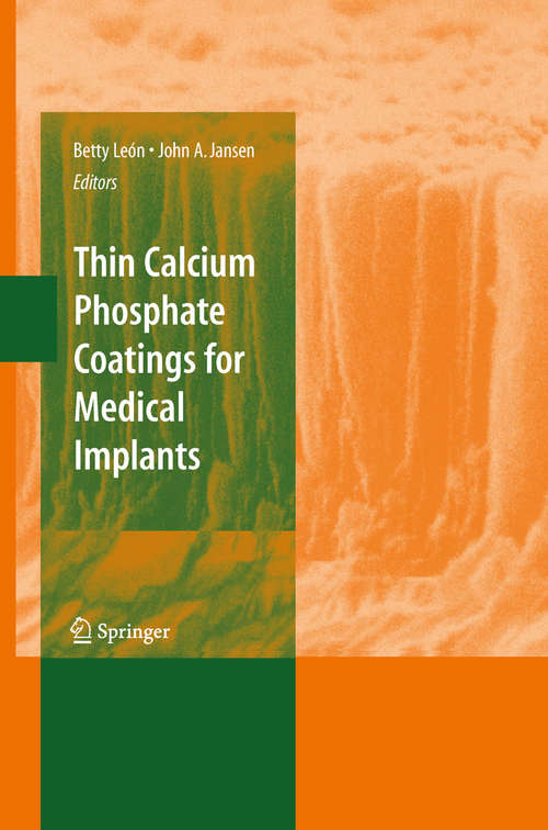 Book cover of Thin Calcium Phosphate Coatings for Medical Implants