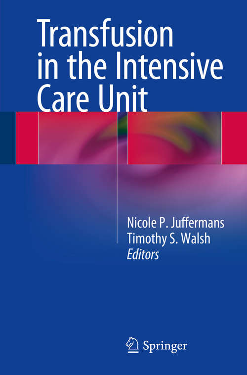 Book cover of Transfusion in the Intensive Care Unit
