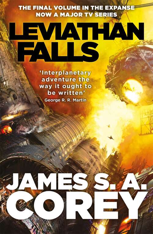 Book cover of Leviathan Falls: Book 9 of the Expanse (now a Prime Original series) (Expanse #9)
