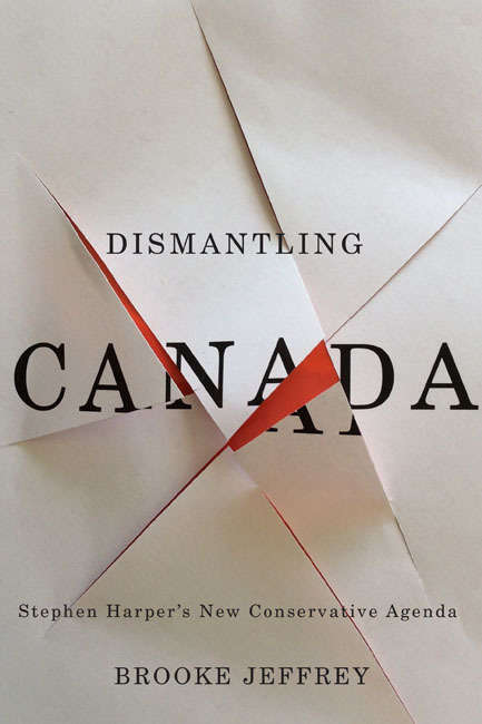 Book cover of Dismantling Canada