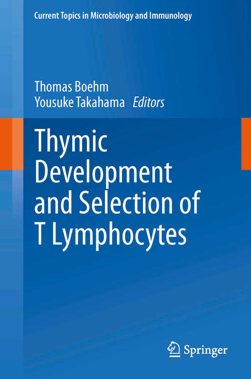 Book cover of Thymic Development and Selection of T Lymphocytes