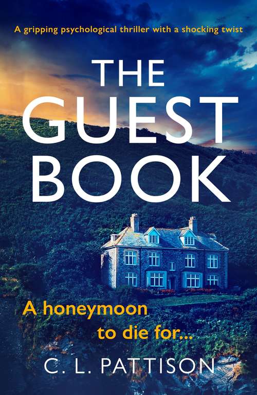 Book cover of The Guest Book: A gripping psychological thriller with shocking twist