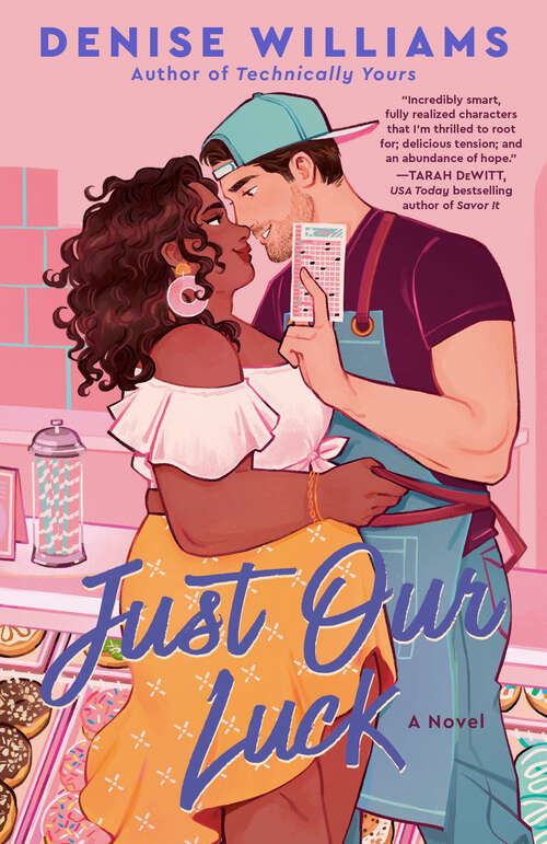 Book cover of Just Our Luck