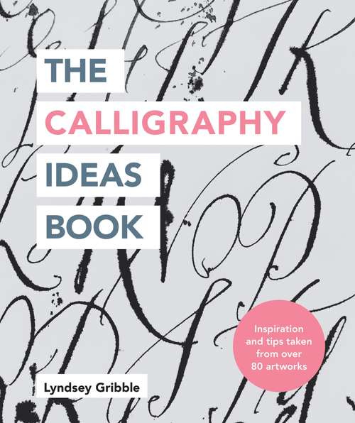 Book cover of The Calligraphy Ideas Book