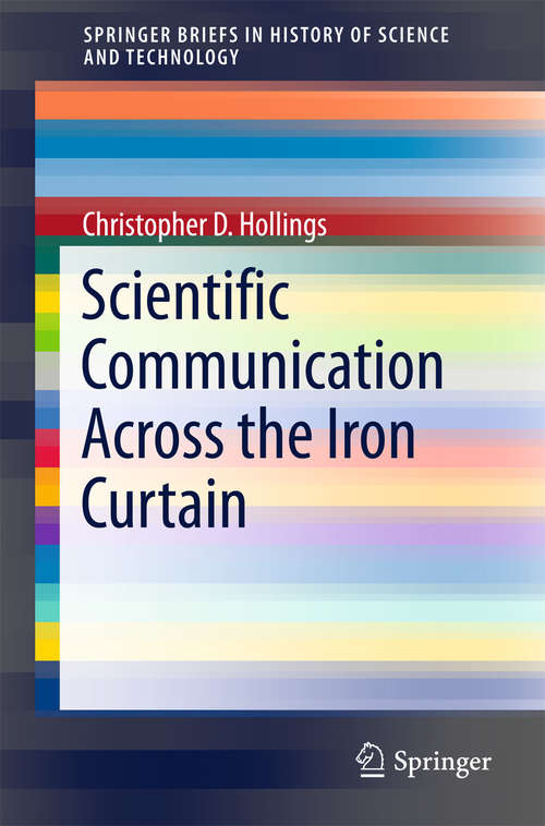 Scientific Communication Across the Iron Curtain