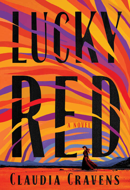 Book cover of Lucky Red: A Novel