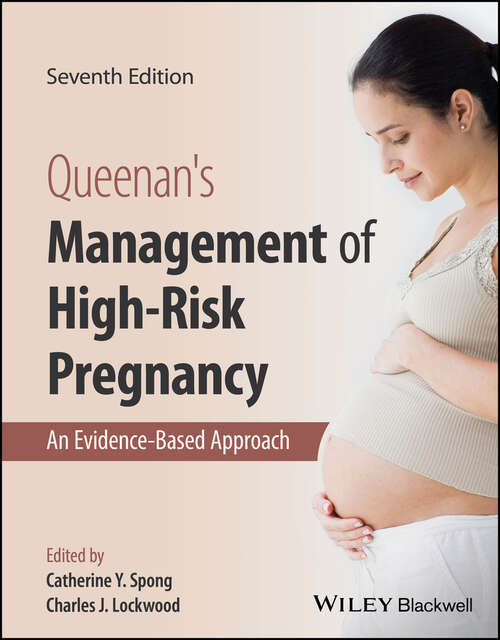 Book cover of Queenan's Management of High-Risk Pregnancy: An Evidence-Based Approach (7)