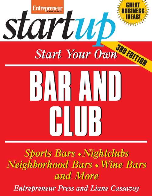 Book cover of Start Your Own Bar and Club
