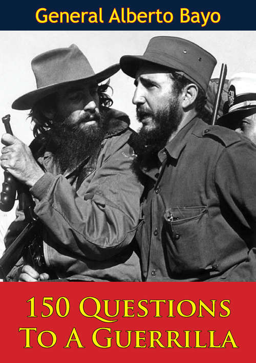 Book cover of 150 Questions To A Guerrilla