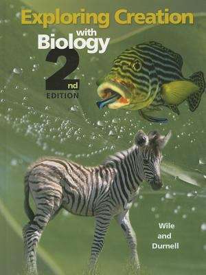 Exploring Creation with Biology (2nd edition)