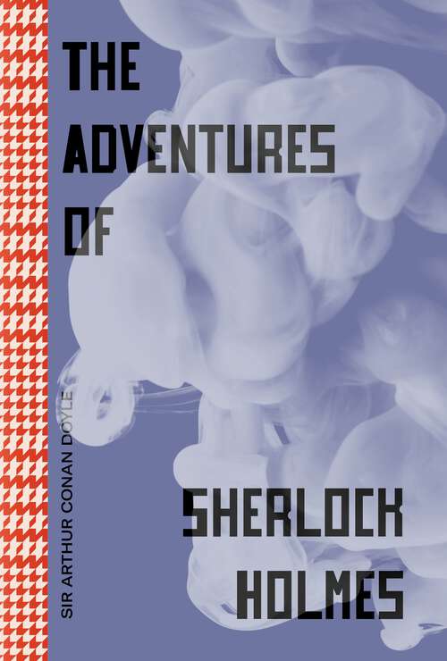 Book cover of The Adventures of Sherlock Holmes