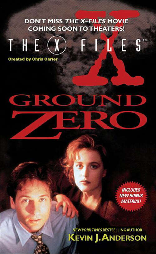 Book cover of The X-Files: Ground Zero (The\x-files Ser.)