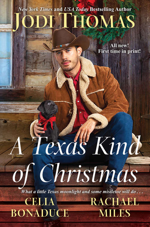 A Texas Kind of Christmas: Three Connected Christmas Cowboy Romance Stories
