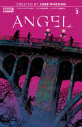 Angel #2: Lost And Found (Angel #2)