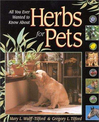 Book cover of All You Ever Wanted to Know About Herbs for Pets