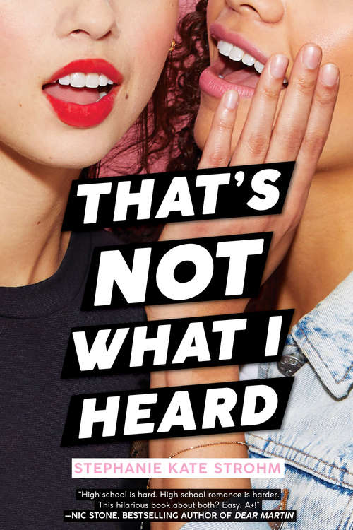 Book cover of That's Not What I Heard (Scholastic Press Novels Ser.)