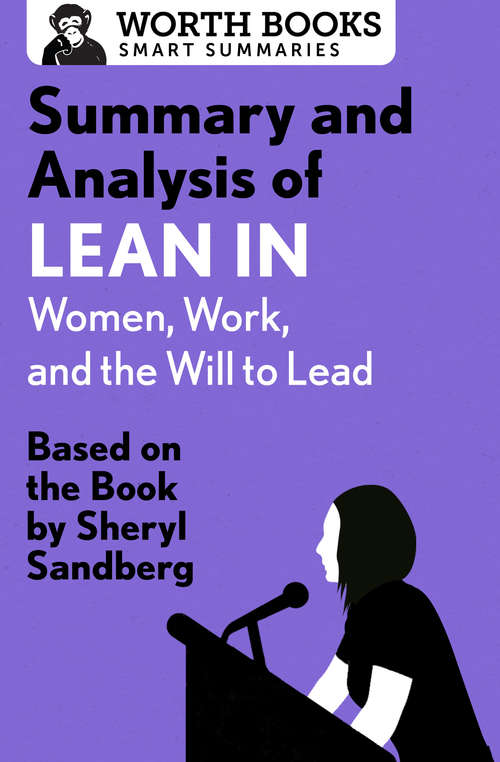 Book cover of Summary and Analysis of Lean In: Based on the Book by Sheryl Sandberg