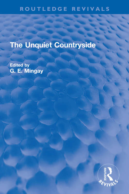 Book cover of The Unquiet Countryside (Routledge Revivals)