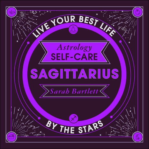 Book cover of Astrology Self-Care: Live your best life by the stars (Astrology Self-Care)